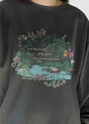 Fate of Ophelia Sweatshirt